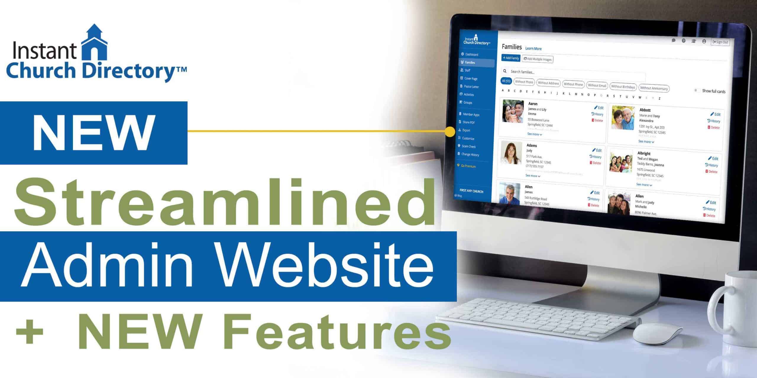 Instant Church Directory's streamlined admin website featuring family card view, member app management tools, and new grid editing functionality.